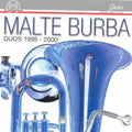 Burba,malte - Duos 1995-2000 - Music CD
