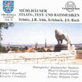 Schutz / Thuringia Cantat - Muhlhauser State Music - Music CD