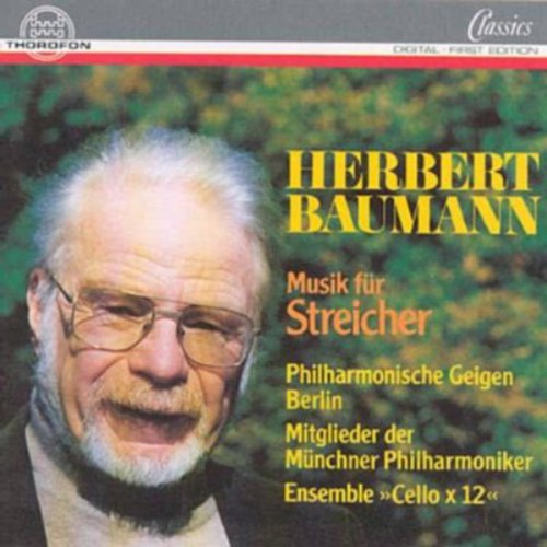 Baumann / Geigen Philharmonia - Music For Strings - Music CD