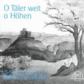Berlin Mozart Choir - O Taler Weit O Hohen - Music CD