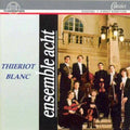 Thierot / Blanc / Ensemble Acht - Octet Op 62 / Septet Op 40 - Music CD