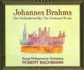Brahms / Bachmann / Royal Philharmonic Orchestra - Orchestral Works - Music CD