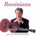 Giuliani / Fukuda,shin-ichi - Rossiniana - Music CD