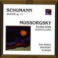 Schumann / Rieckert,eva Maria - Sonata Op 11 / Bilder Einer Ausstellung - Music CD
