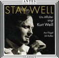 Weill / Affolter / Kofler - Stay Well: 17 Songs By Kurt Weill - Music CD