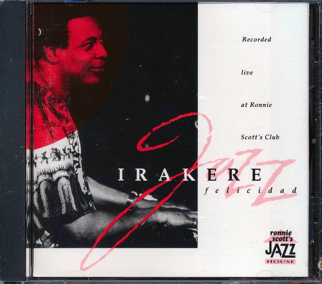 Irakere - Felicidad: Live At Ronnie Scott's Club (marked/ltd stock) Music CD