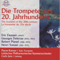 Ewasen / Jans / Lettisches Phil Kammerorch - Trompetedes 20 Jahrhunderts - Music CD