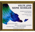 Velte / Musikhochschule Karlsruhe / Velte - Velte & His Students - Music CD