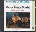 George Benson Quartet - Live At Casa Caribe Volume 1 Music CD