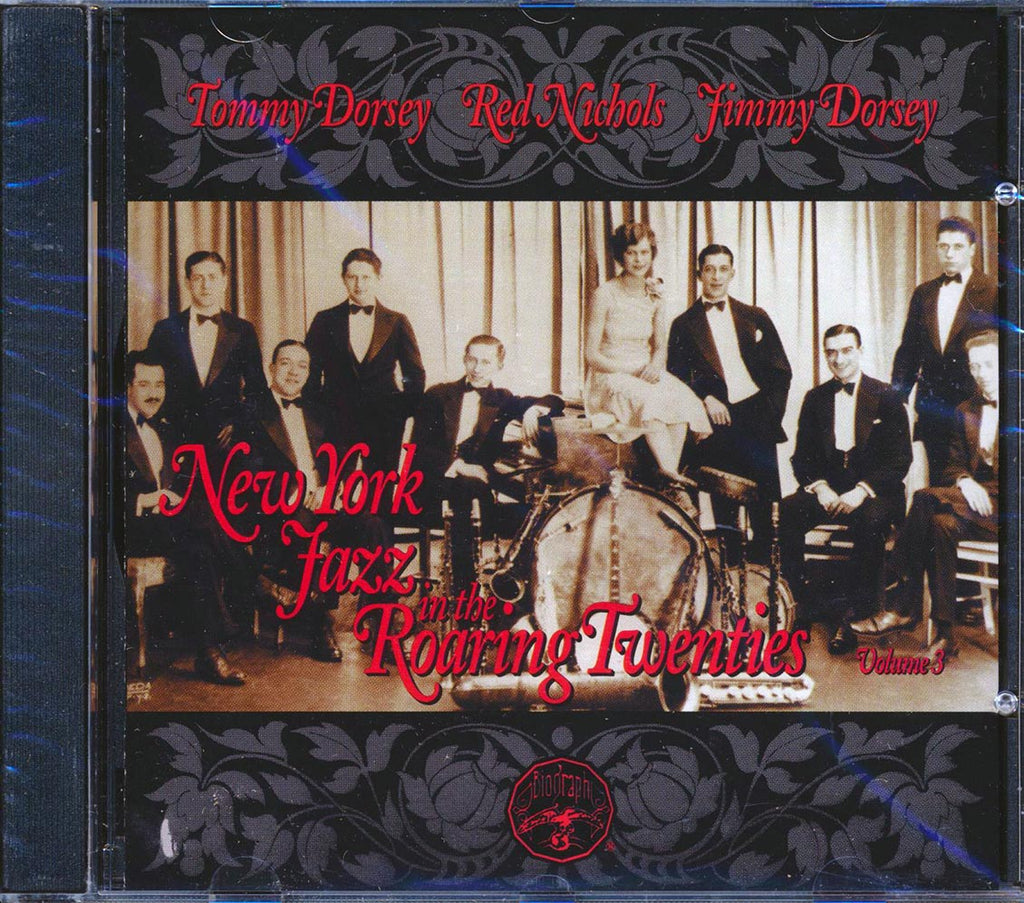 Tommy Dorsey, Red Nichols, Jimmy Dorsey - New York Jazz In The Roaring Twenties Volume 3 Music CD