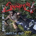 Swampys - Last One Before Snuffin Out - Music CD