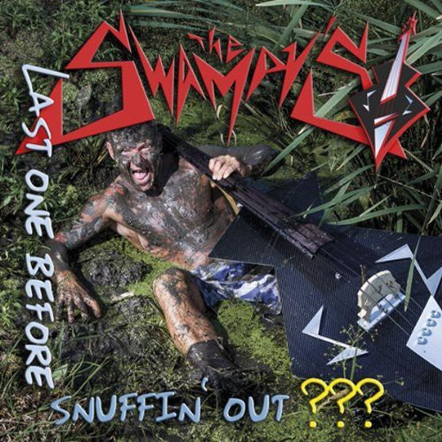 Swampys - Last One Before Snuffin Out - Music CD