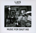 L.i.e.s. Presents Music For Shut-ins / Various - L.i.e.s. Presents Music For Shut-ins / Various - Music CD
