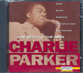 Charlie Parker - The Best Of The Bird Music CD