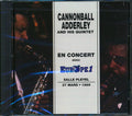 Cannonball Adderley & His Quintet - En Concert Avec Europe1 Salle Pleyel 27 Mars, 1969 Music CD