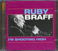 Ruby Braff - I'm Shooting High (24 tracks) (2xCD) Music CD