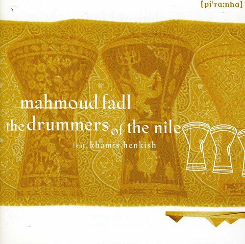Fadl,mahmoud - Drummers Of The Nile - Music CD