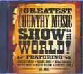 Willie Nelson, Freddie Fender, Glen Campbell, Jimmy Dean, Etc. - The Greatest Country Music Show In The World! Music CD