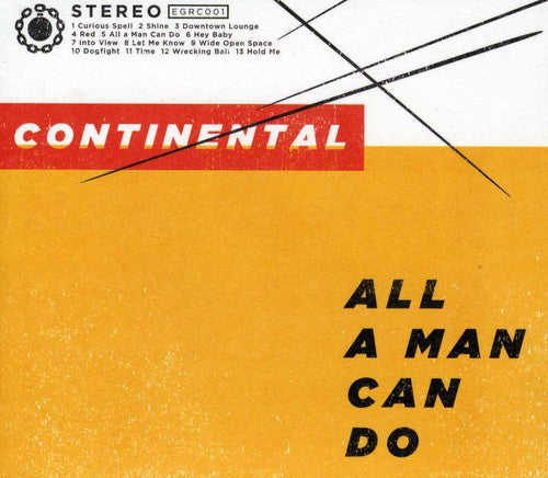 Continental - All A Man Can Do - Music CD