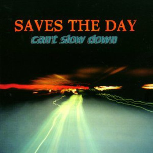 Saves The Day - Can't Slow Down - Music CD