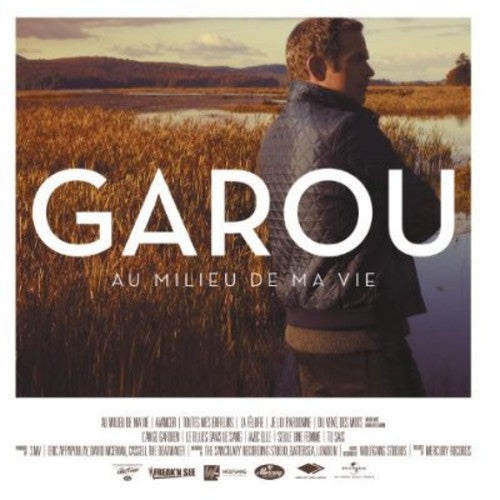 Garou - Au Milieu De Ma Vie - Music CD