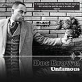 Brown,doc - Unfamous - Music CD