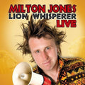 Jones,milton - Lion Whisperer - Music CD