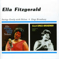 Fitzgerald,ella - Swings Gently With Nelson / Sings Broadway - Music CD
