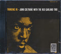 John Coltrane, Red Garland Trio - Traneing In Music CD