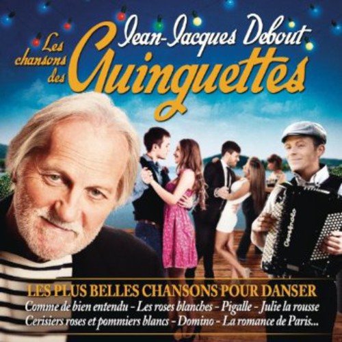 Debout,jean Jacques - Les Chansons Des Guingettes - Music CD