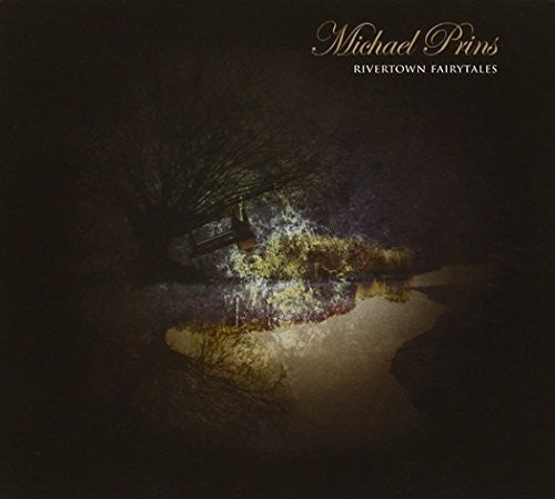 Prins,michael - Rivertown Fairytales - Music CD