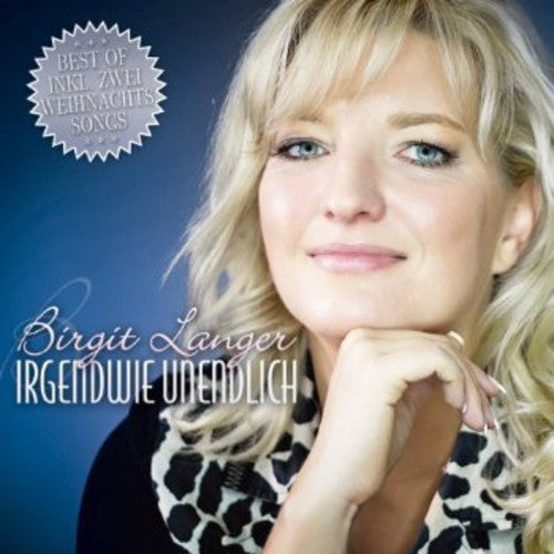 Langer,birgit - Irgendwie Unendlich - Music CD