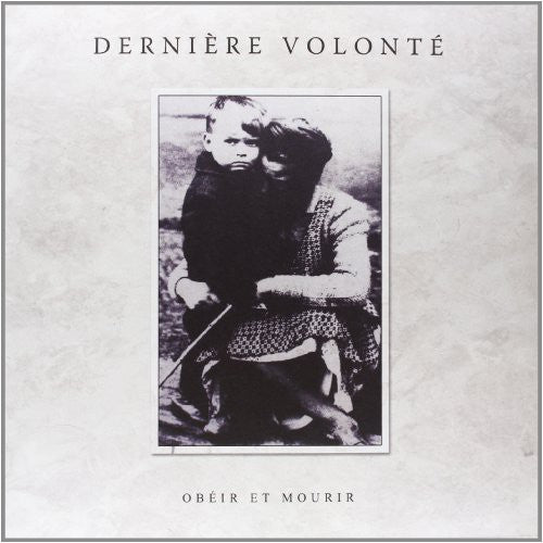 Derniere Volonte - Obeir Et Mourir - Vinyl Record