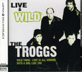 Troggs - Live & Wild - Music CD