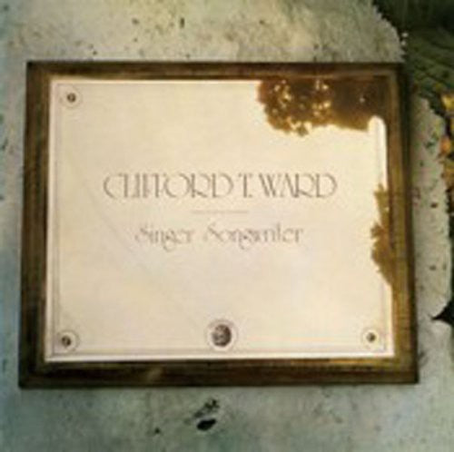 Ward,clifford T. - Singer Songwriter - Music CD