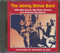 The Johnny Shines Band - Masters Of Modern Blues (marked/ltd stock) Music CD