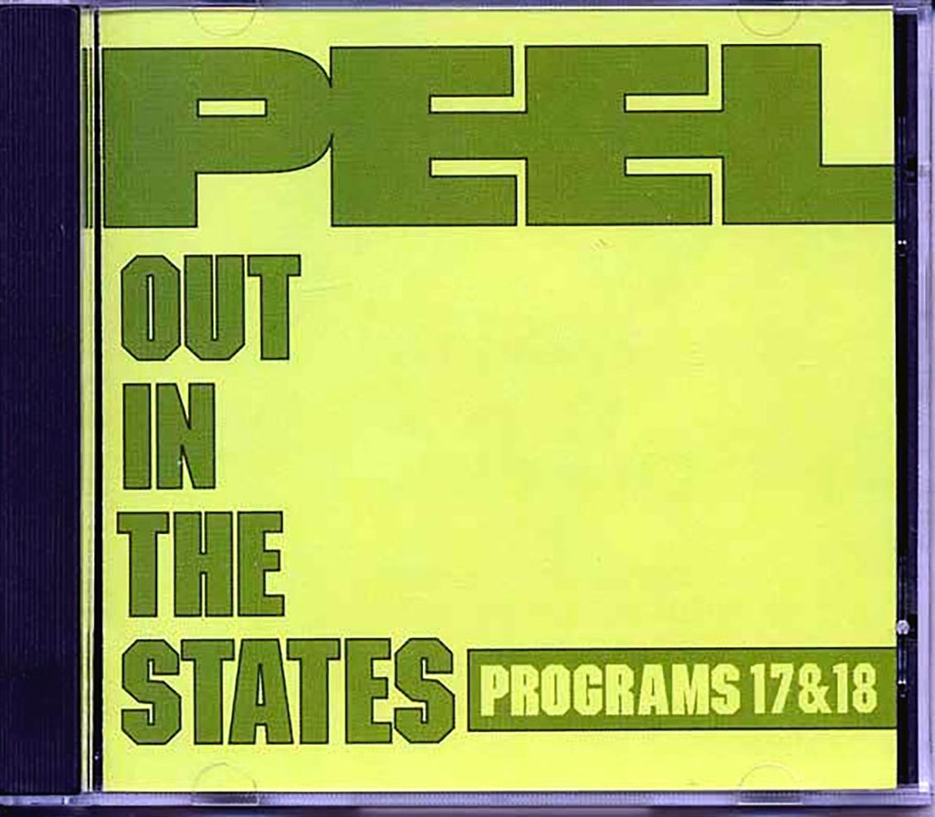 Various - Peel Out In The States Programs 17 & 18 Music CD