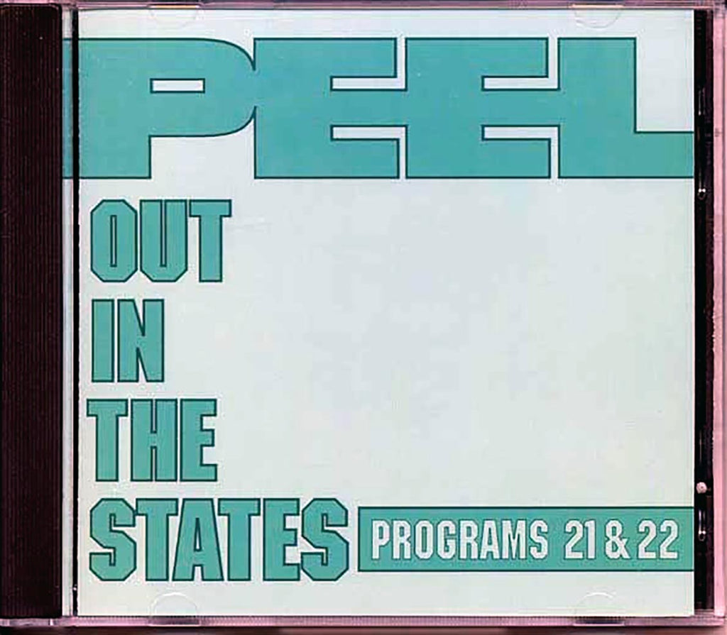 Various - Peel Out In The States Programs 21 & 22 Music CD