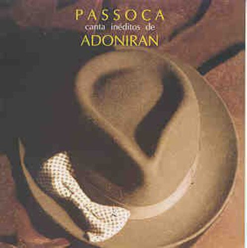Passoca - Canta Ineditos De Adoniran - Music CD