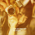 Kitano,kie - Can You Hear Me - Music CD