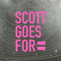 Scott Goes For - Scott Goes For - Music CD