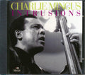 Charlie Mingus - Intrusions Music CD