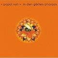 Popol Vuh - In Den Garten Pharaos - Music CD