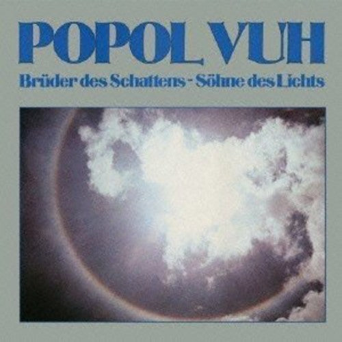 Popol Vuh - Bruder Des Schattens Sohne Des Lichts - Music CD