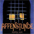 Popol Vuh - Affenstunde - Music CD