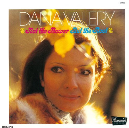 Valery,dana - Not The Flower But The Root - Music CD