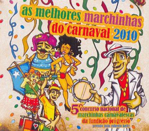 As Melhores Marchinhas Do Carnaval 2010 / Various - As Melhores Marchinhas Do Carnaval 2010 / Various - Music CD