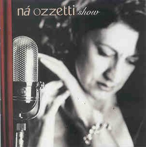 Ozzetti,na - Na Ozzetti Show - Music CD