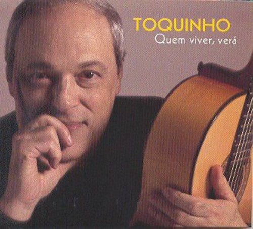 Toquinho - Quem Viver Vera - Music CD