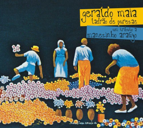Maia,geraldo - Ladrao De Purezas - Music CD